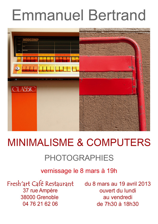 Minimalism & Computers, photographic exhibition in Grenoble